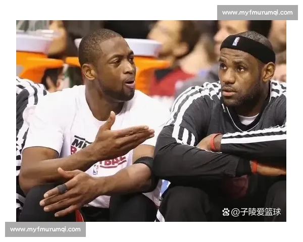 韦德自曝 2010 年差点加盟公牛 詹姆斯关键来电改写联盟格局